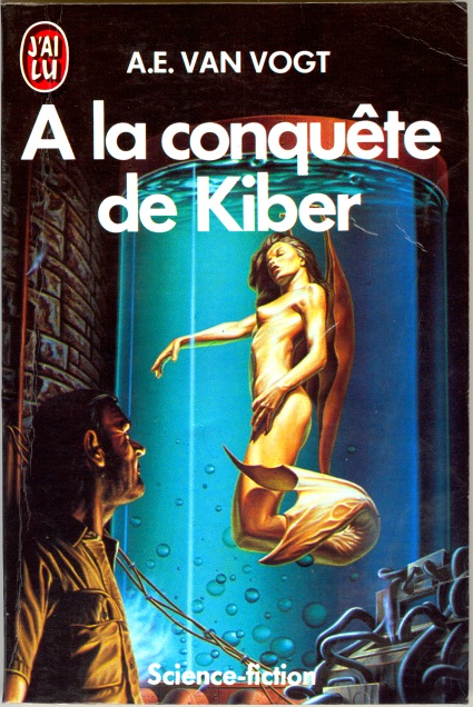 To Conquer Kiber by A.E. van Vogt, cover by Barclay Shaw